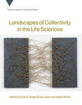 Shavit / Gissis / Lamm |  Landscapes of Collectivity in the Life Sciences | Buch |  Sack Fachmedien