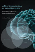 Heinz |  A New Understanding of Mental Disorders | Buch |  Sack Fachmedien