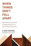 Grabel |  When Things Don't Fall Apart | Buch |  Sack Fachmedien