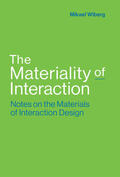 Wiberg |  The Materiality of Interaction | Buch |  Sack Fachmedien
