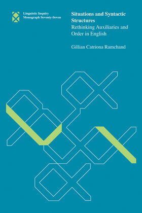 Ramchand |  Situations and Syntactic Structures | Buch |  Sack Fachmedien