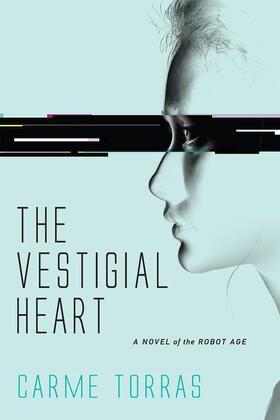 Torras |  The Vestigial Heart | Buch |  Sack Fachmedien