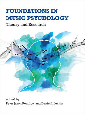 Levitin / Rentfrow |  Foundations in Music Psychology | Buch |  Sack Fachmedien