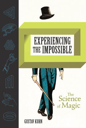 Kuhn | Experiencing the Impossible | Buch | 978-0-262-03946-8 | sack.de