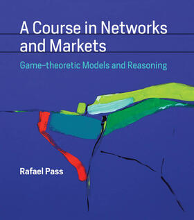 Pass |  A Course in Networks and Markets | Buch |  Sack Fachmedien