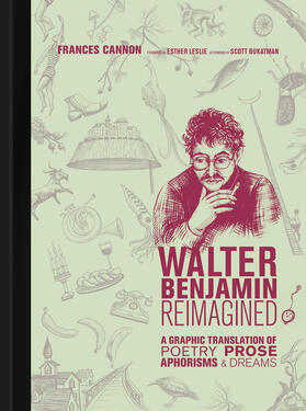 Cannon |  Walter Benjamin Reimagined: A Graphic Translation of Poetry, Prose, Aphorisms, and Dreams | Buch |  Sack Fachmedien