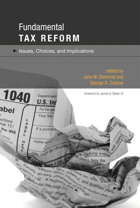 Diamond / Zodrow | Fundamental Tax Reform: Issues, Choices, and Implications | Buch | 978-0-262-04247-5 | sack.de