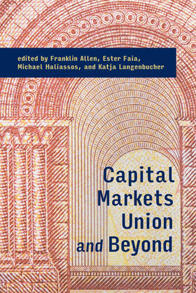 Faia / Allen / Langenbucher | Capital Markets Union and Beyond | Buch | 978-0-262-04276-5 | sack.de
