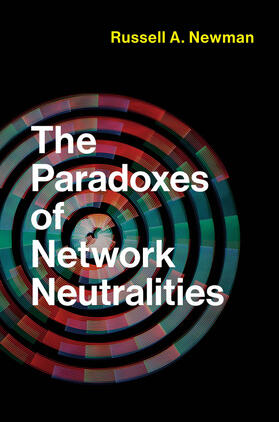 Newman |  The Paradoxes of Network Neutralities | Buch |  Sack Fachmedien