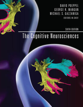 Poeppel / Mangun / Gazzaniga | The Cognitive Neurosciences | Buch | 978-0-262-04325-0 | sack.de