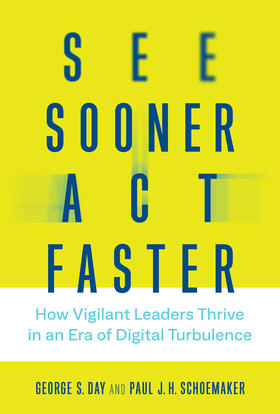 Day / Schoemaker |  See Sooner, Act Faster | Buch |  Sack Fachmedien