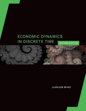 Miao | Economic Dynamics in Discrete Time | Buch | 978-0-262-04362-5 | sack.de