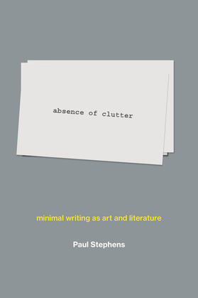 Stephens |  Absence of Clutter | Buch |  Sack Fachmedien