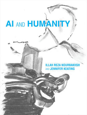 Nourbakhsh / Keating |  AI and Humanity | Buch |  Sack Fachmedien