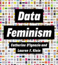 D'Ignazio / Klein |  Data Feminism | Buch |  Sack Fachmedien