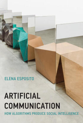 Esposito | Artificial Communication | Buch | 978-0-262-04666-4 | sack.de