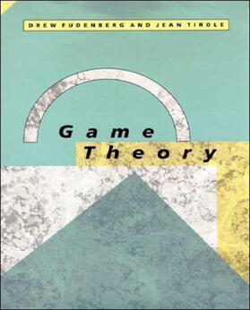 Fudenberg / Tirole | Game Theory | Buch | 978-0-262-06141-4 | sack.de