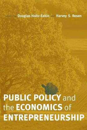 Holtz-Eakin / Rosen |  Public Policy and the Economics of Entrepreneurship | Buch |  Sack Fachmedien