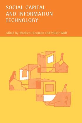Huysman / Wulf | Social Capital and Information Technology | Buch | 978-0-262-08331-7 | sack.de
