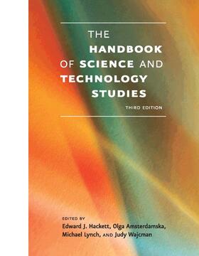 Hackett / Amsterdamska / Lynch | The Handbook of Science and Technology Studies | Buch | 978-0-262-08364-5 | sack.de