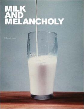 Hayes | MILK & MELANCHOLY | Buch | 978-0-262-08381-2 | sack.de