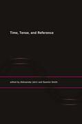 Jokic / Smith |  Time, Tense, and Reference | Buch |  Sack Fachmedien