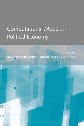 Kollman / Miller / Page | Computational Models in Political Economy | Buch | 978-0-262-11275-8 | sack.de