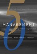Kochan / Schmalensee |  Management: Inventing and Delivering Its Future | Buch |  Sack Fachmedien