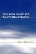 Khlentzos |  Naturalistic Realism and the Antirealist Challenge | Buch |  Sack Fachmedien