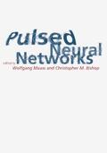 Maass / Bishop |  Pulsed Neural Networks | Buch |  Sack Fachmedien
