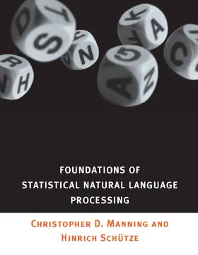 Manning / Schuetze |  Foundations of Statistical Natural Language Processing | Buch |  Sack Fachmedien