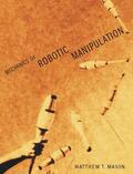 Mason |  Mechanics of Robotic Manipulation | Buch |  Sack Fachmedien