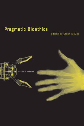 McGee |  Pragmatic Bioethics | Buch |  Sack Fachmedien