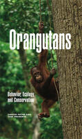 Payne / Prudente |  Orangutans: Behavior, Ecology, and Conservation | Buch |  Sack Fachmedien