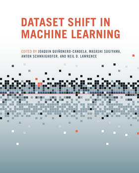Quiñonero-Candela / Sugiyama / Schwaighofer |  Dataset Shift in Machine Learning | Buch |  Sack Fachmedien
