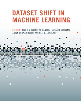 Quiñonero-Candela / Sugiyama / Schwaighofer | Dataset Shift in Machine Learning | Buch | 978-0-262-17005-5 | sack.de