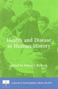 Rotberg |  Health & Disease in Human History - A Journal of Interdisciplinary History Reader | Buch |  Sack Fachmedien