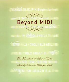 Selfridge-Field | Beyond Midi - The Handbook of Musical Codes | Buch | 978-0-262-19394-8 | sack.de