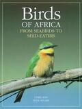 Stuart |  Birds of Africa: From Seabirds to Seed-Eaters | Buch |  Sack Fachmedien