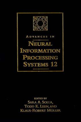  Advances in Neural Information Processing Systems 12 | Buch |  Sack Fachmedien