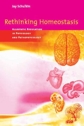 Schulkin |  Rethinking Homeostasis | Buch |  Sack Fachmedien
