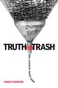 Thornton |  Truth from Trash: How Learning Makes Sense | Buch |  Sack Fachmedien