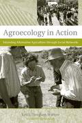 Warner |  Agroecology in Action: Extending Alternative Agriculture Through Social Networks | Buch |  Sack Fachmedien