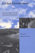 Young / Gasser |  Global Governance - Drawing Insights from the Environmental Experience | Buch |  Sack Fachmedien