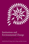 Young / King / Schroeder |  Institutions and Environmental Change | Buch |  Sack Fachmedien
