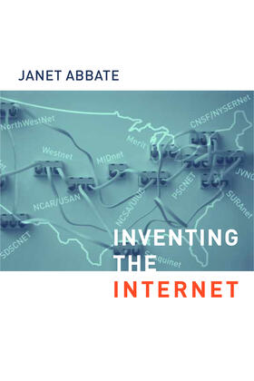 Abbate | Inventing the Internet | Buch | 978-0-262-51115-5 | www.sack.de