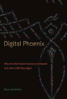 Bruce Abramson | Digital Phoenix | Buch | 978-0-262-51196-4 | sack.de