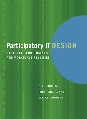 Bodker / Kensing / Simonsen |  Participatory IT Design | Buch |  Sack Fachmedien