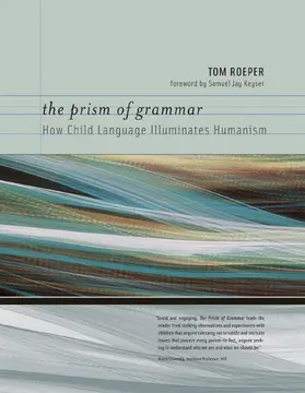 Roeper |  The Prism of Grammar | Buch |  Sack Fachmedien