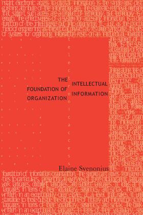 Svenonius |  The Intellectual Foundation of Information Organization | Buch |  Sack Fachmedien